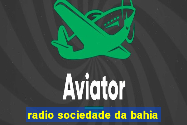 radio sociedade da bahia